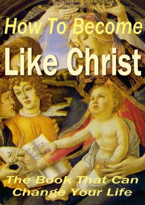 Product picture How to become like Christ